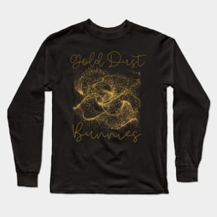 Gold Dust Bunnies T-Shirt Long Sleeve T-Shirt